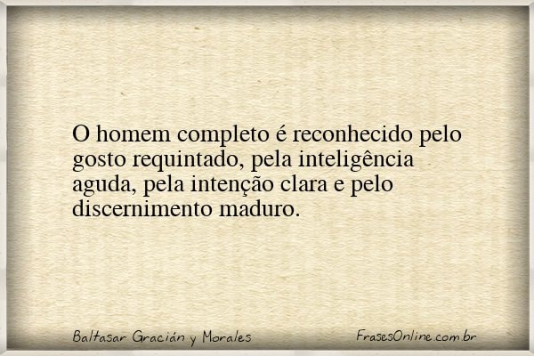 Frase de Baltasar Gracián y Morales