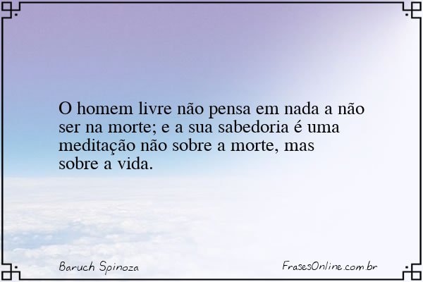 Frase de Baruch Spinoza