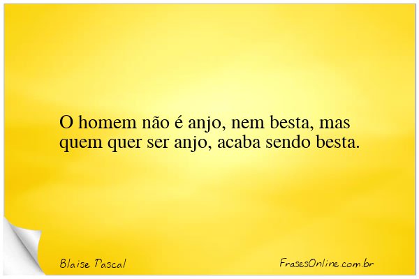 Frase de Blaise Pascal