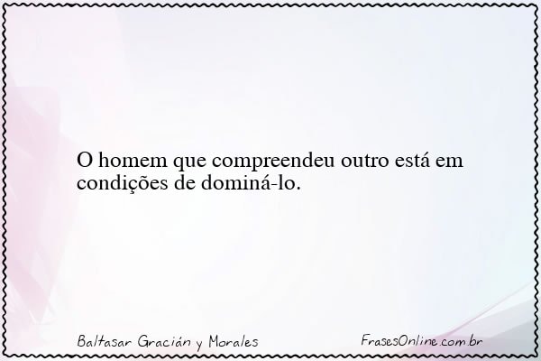Frase de Baltasar Gracián y Morales
