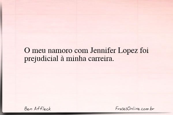 Frase de Ben Affleck