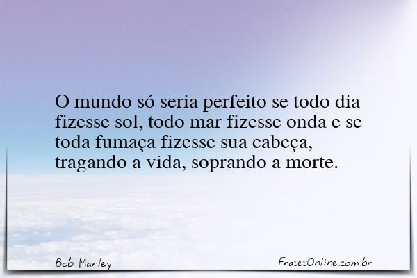 Frase de Bob Marley