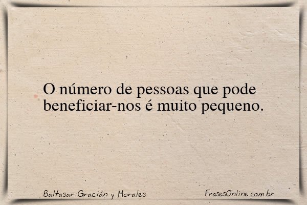 Frase de Baltasar Gracián y Morales