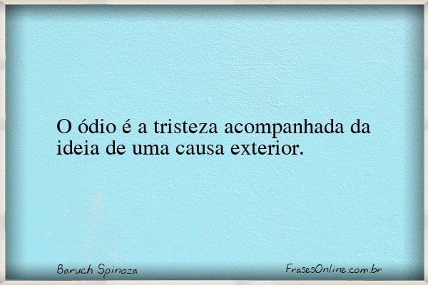 Frase de Baruch Spinoza