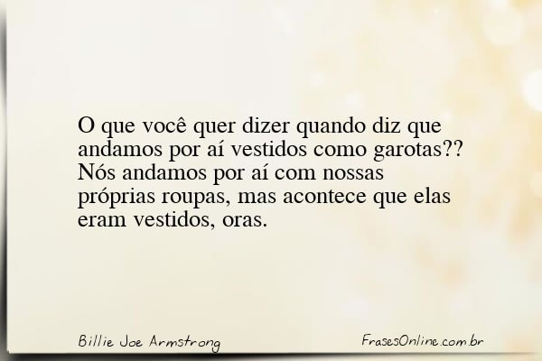 Frase de Billie Joe Armstrong