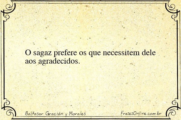 Frase de Baltasar Gracián y Morales