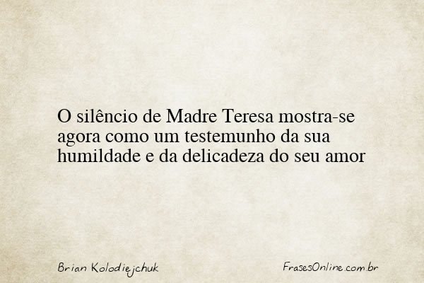 Frase de Brian Kolodiejchuk