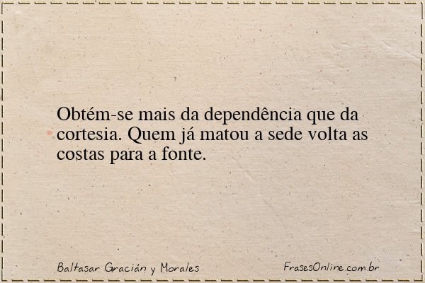 Frase de Baltasar Gracián y Morales