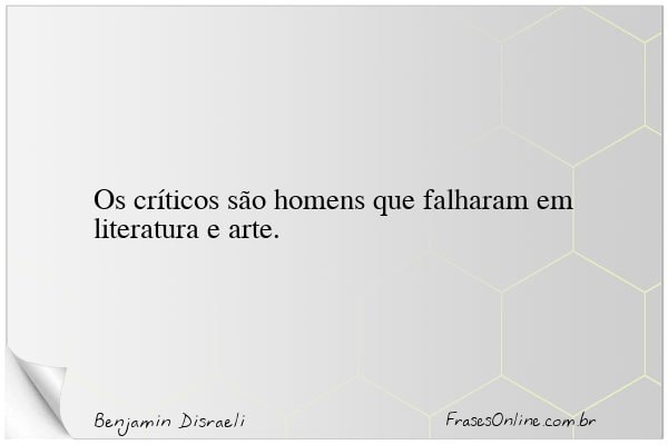 Frase de Benjamin Disraeli