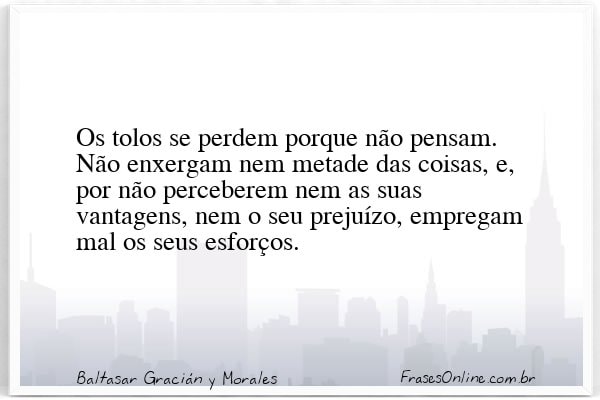Frase de Baltasar Gracián y Morales