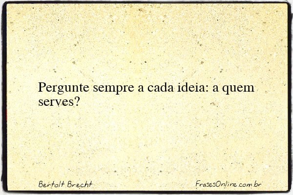 Frase de Bertolt Brecht