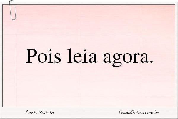 Frase de Boris Yeltsin