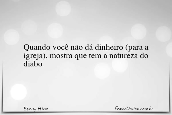 Frase de Benny Hinn