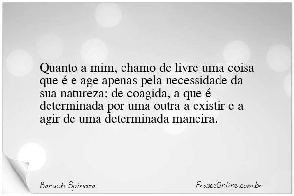Frase de Baruch Spinoza