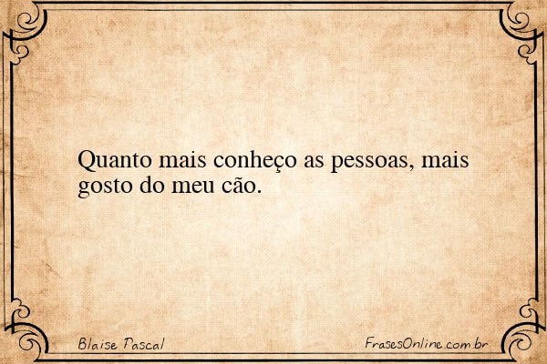 Frase de Blaise Pascal