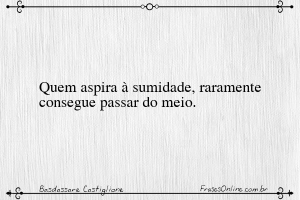 Frase de Basdassare Castiglione