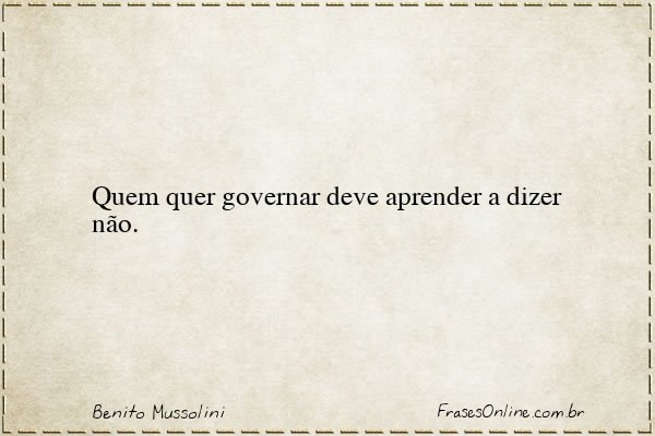 Frase de Benito Mussolini