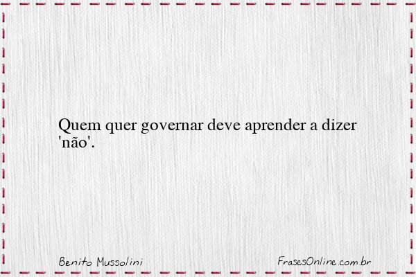 Frase de Benito Mussolini