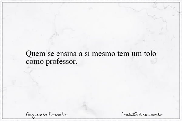 Frase de Benjamin Franklin