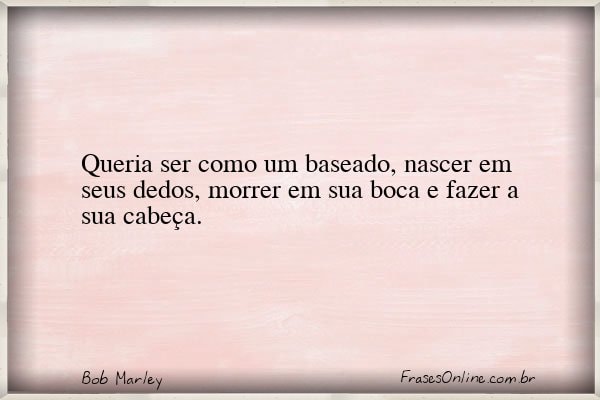 Frase de Bob Marley