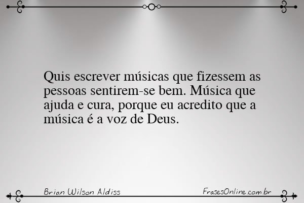 Frase de Brian Wilson Aldiss