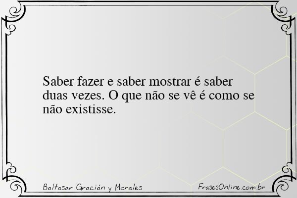 Frase de Baltasar Gracián y Morales