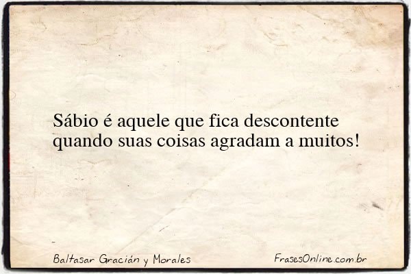 Frase de Baltasar Gracián y Morales