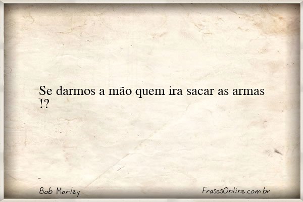 Frase de Bob Marley