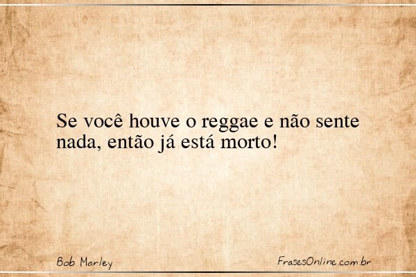 Frase de Bob Marley