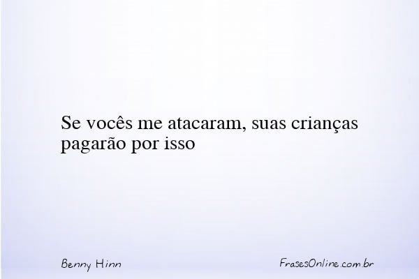 Frase de Benny Hinn