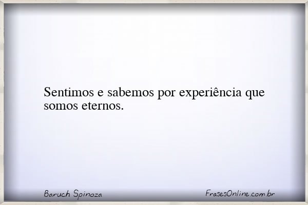 Frase de Baruch Spinoza