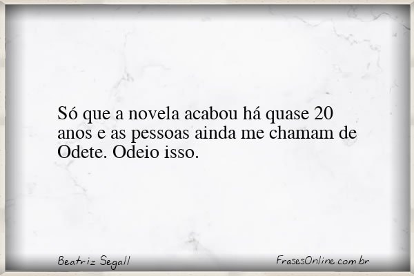 Frase de Beatriz Segall