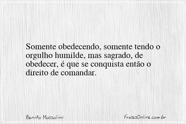 Frase de Benito Mussolini