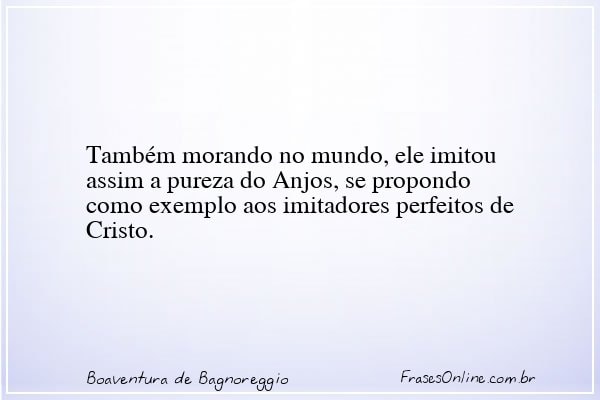 Frase de Boaventura de Bagnoreggio