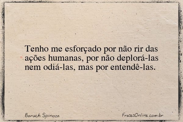 Frase de Baruch Spinoza