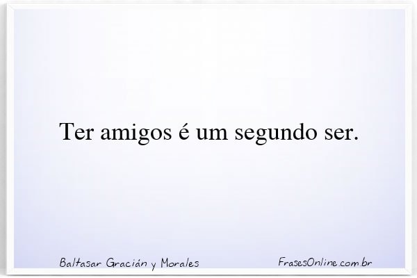 Frase de Baltasar Gracián y Morales