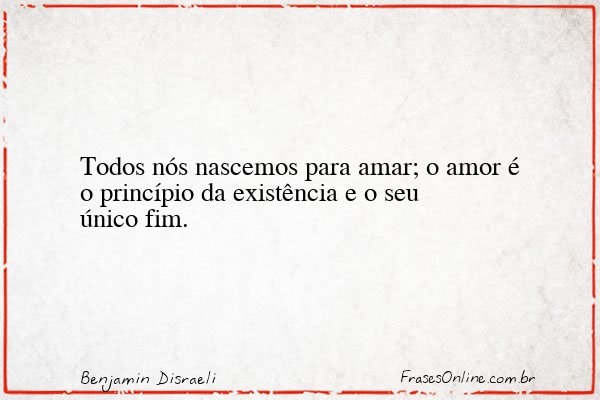 Frase de Benjamin Disraeli