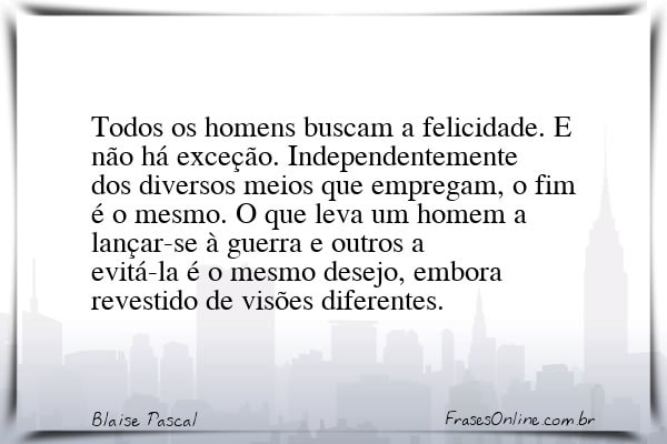 Frase de Blaise Pascal
