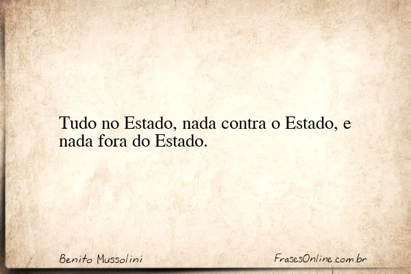 Frase de Benito Mussolini