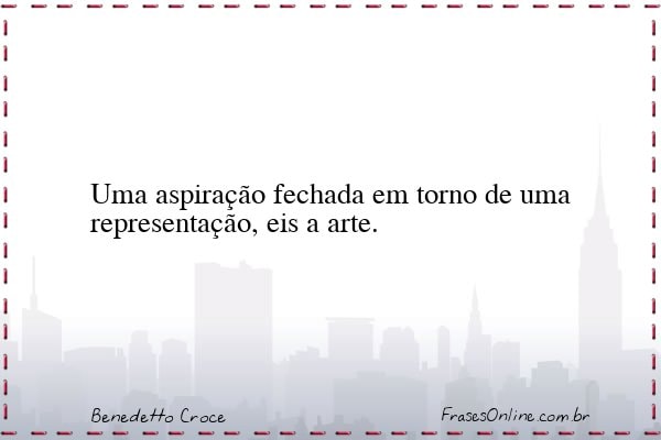 Frase de Benedetto Croce