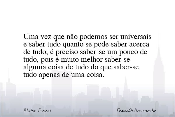 Frase de Blaise Pascal