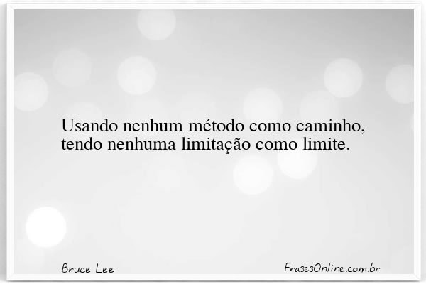 Frase de Bruce Lee