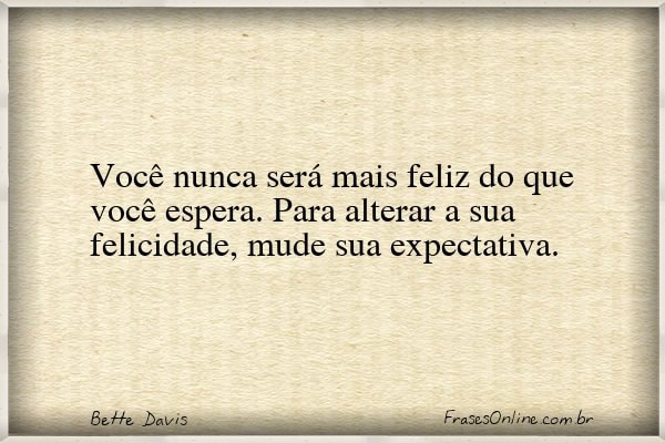 Frase de Bette Davis