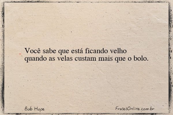 Frase de Bob Hope