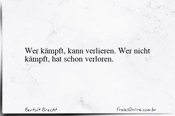 Frase de Bertolt Brecht