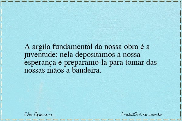 Frase de Che Guevara