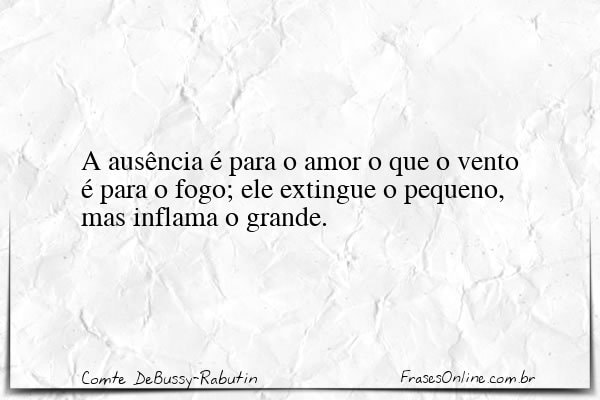 Frase de Comte DeBussy-Rabutin