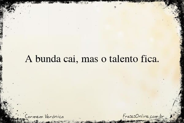 Frase de Carmem Verônica