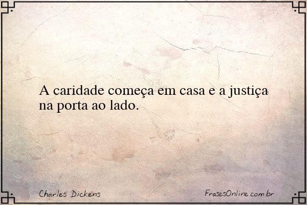 Frase de Charles Dickens