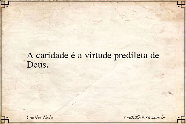 Frase de Coelho Neto